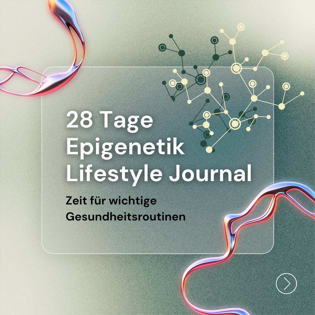 28 Tage Epigenetik Lifestyle Journal