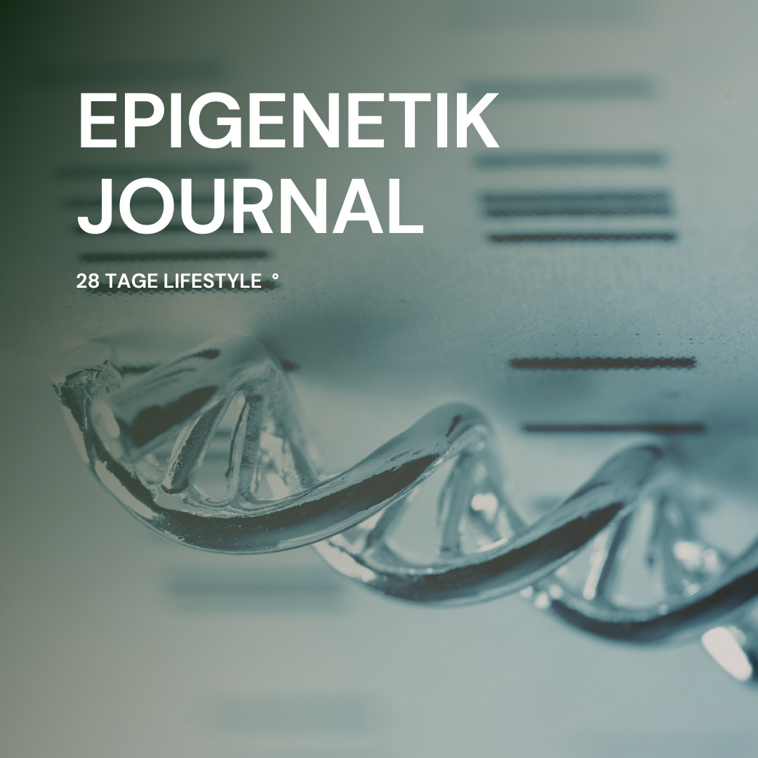 28 Tage Epigenetik Lifestyle Journal